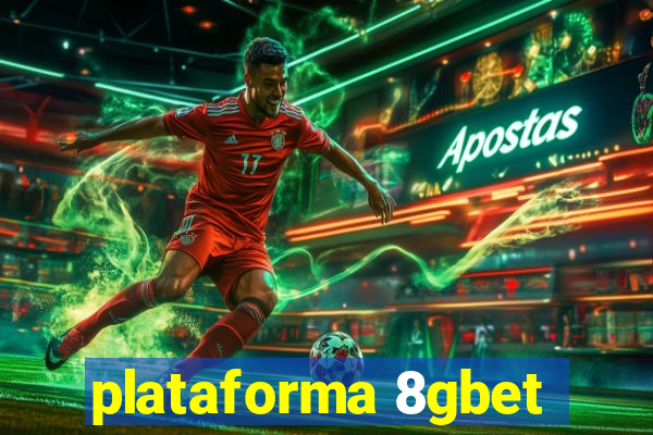 plataforma 8gbet